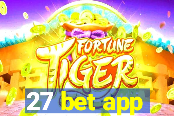 27 bet app